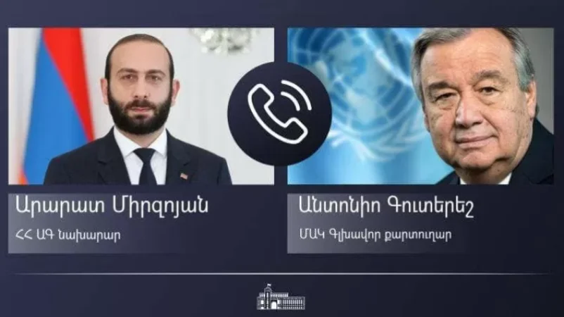 Արարատ Միրզոյանն ու Անտոնիո Գուտերեշը հեռախոսազրույց են ունեցել