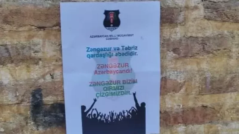 ԼՈՒՍԱՆԿԱՐՆԵՐ. «Զանգեզուր կամ մահ». Իրանում բնակվող ադրբեջանցիները թռուցիկներ են փակցրել պատերին